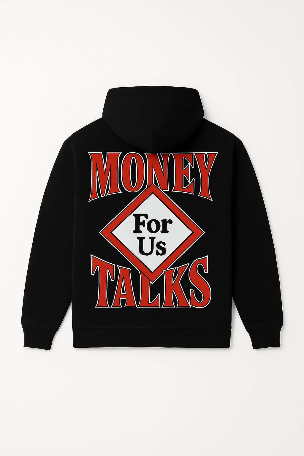 “MONEY TALKS RED” sweatshirt