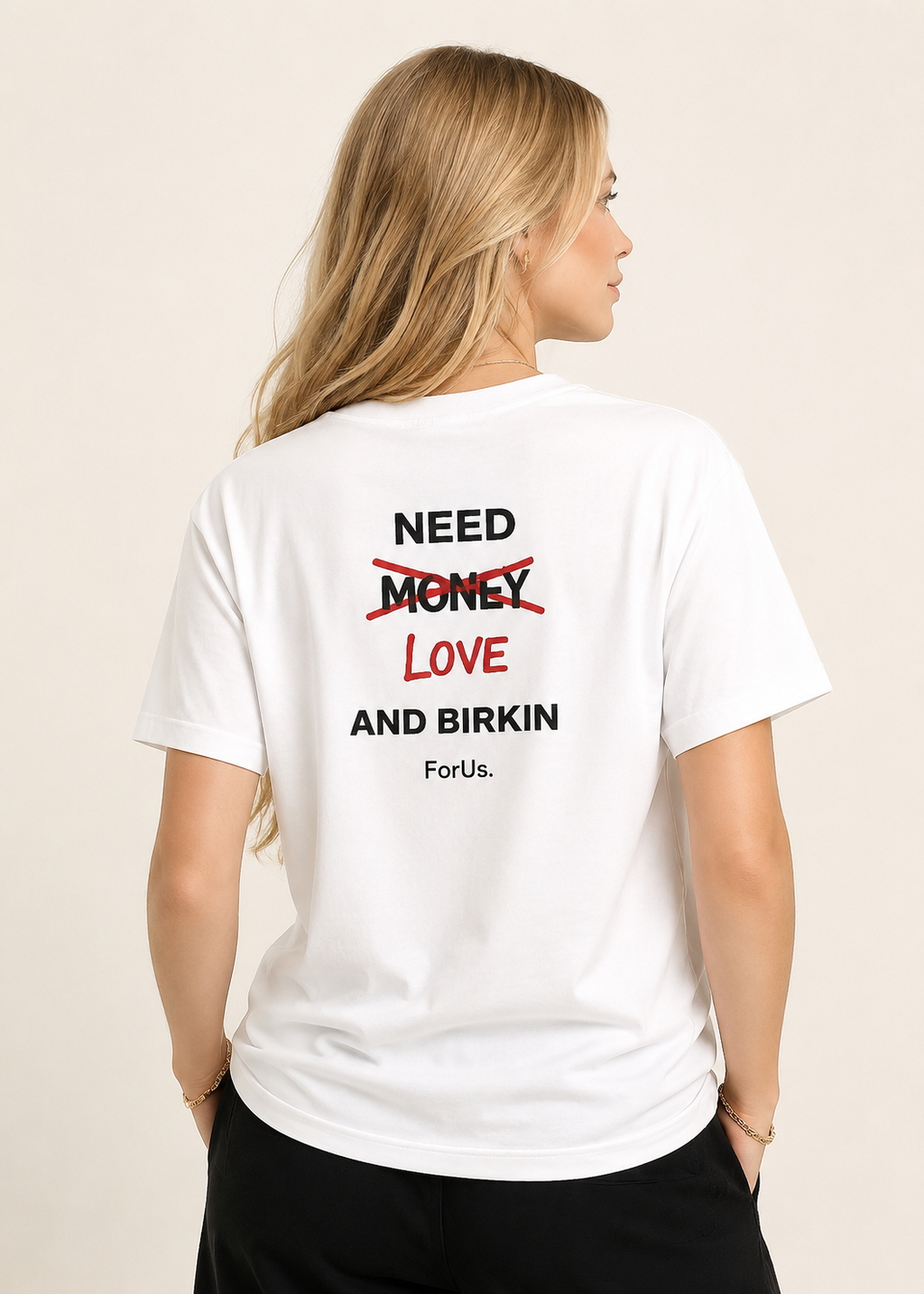 Women - NEED MONEY AND BIRKIN T-Shirt