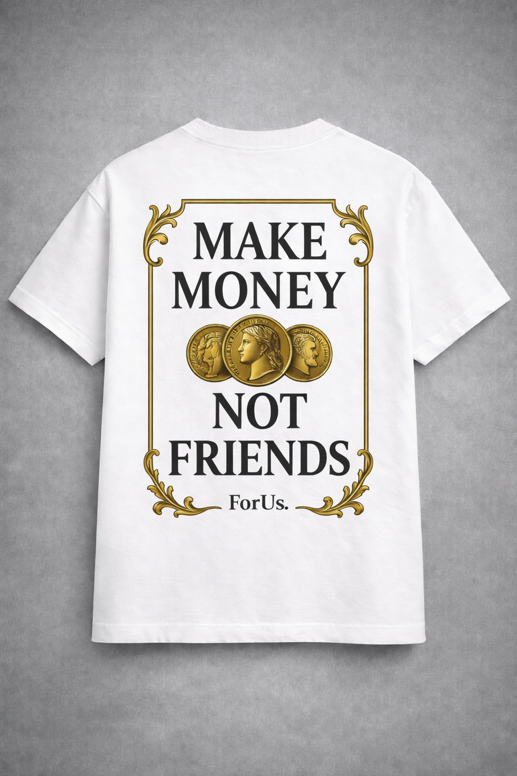 T Shirt MAKE MONEY OLD SCHOOL