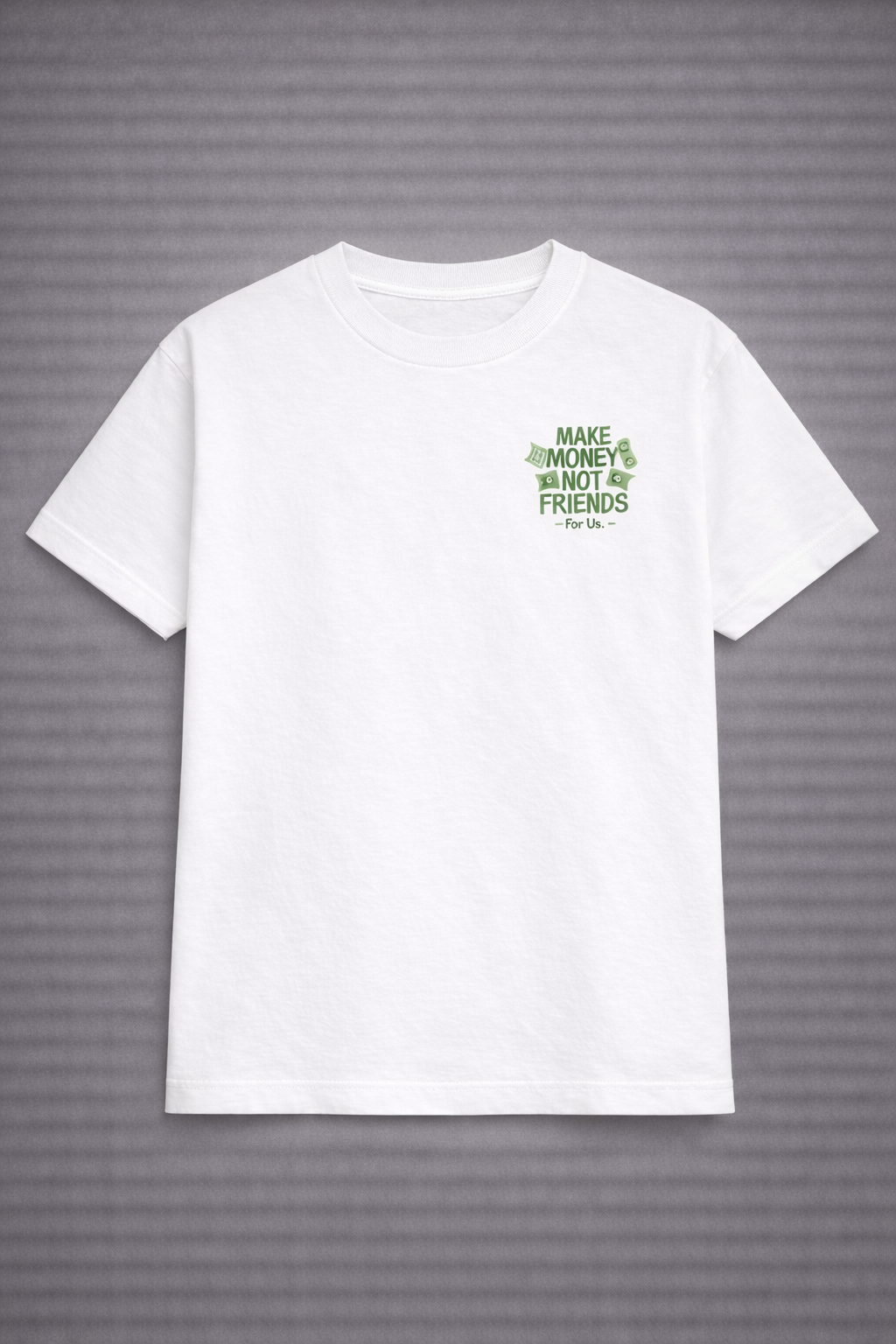 Men -  MAKE MONEY T-Shirt