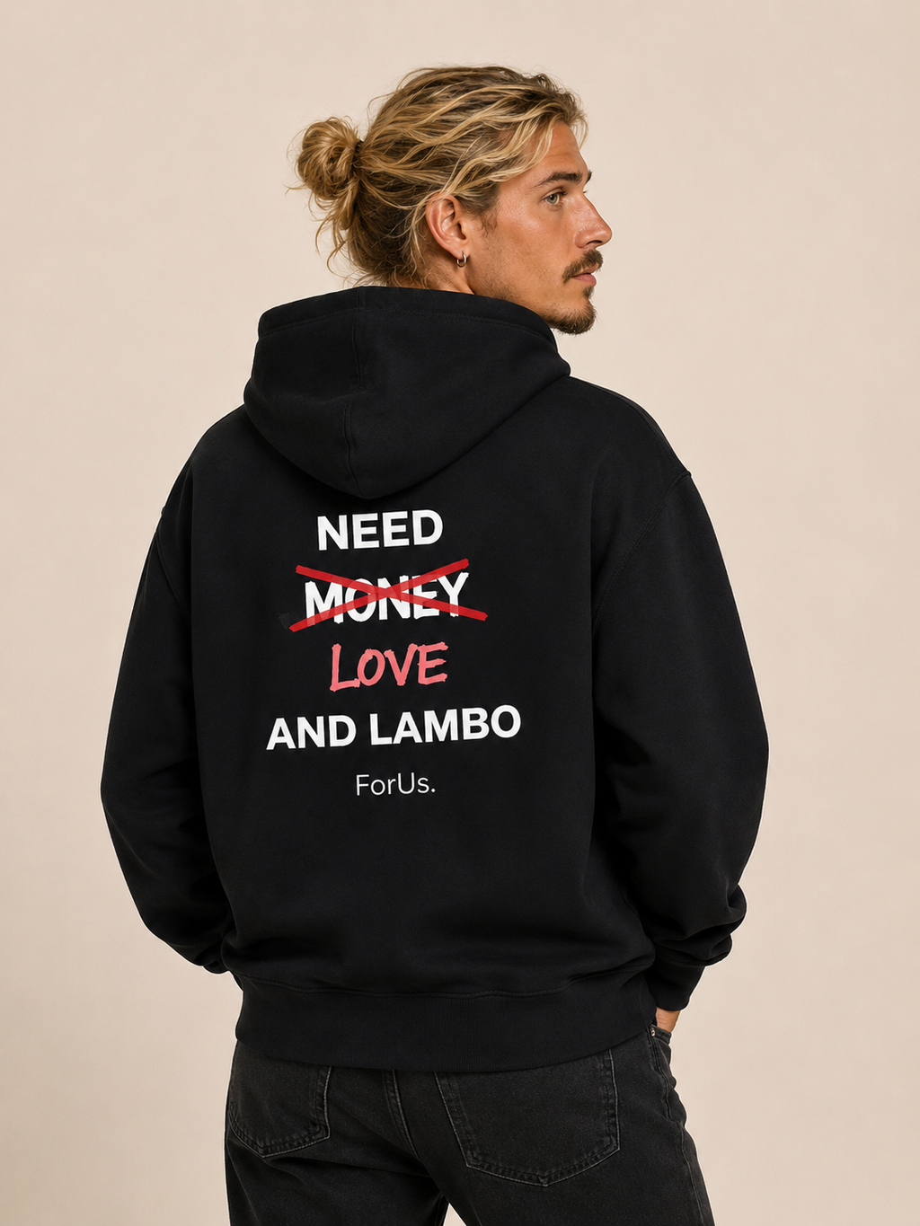 Men - Hoodie NEED MONEY AND LAMBO
