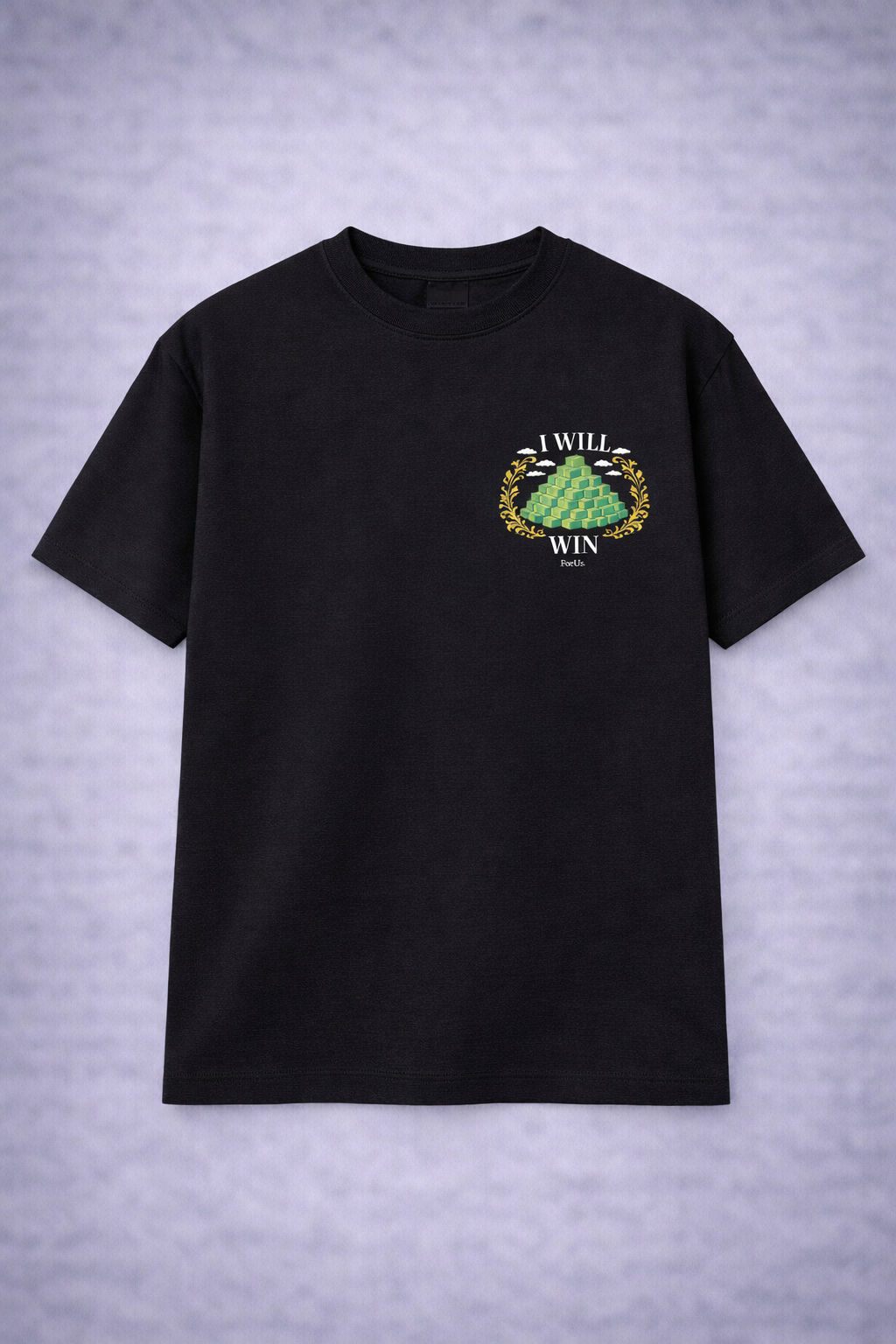 Unisexe - I WILL WIN Black T-Shirt