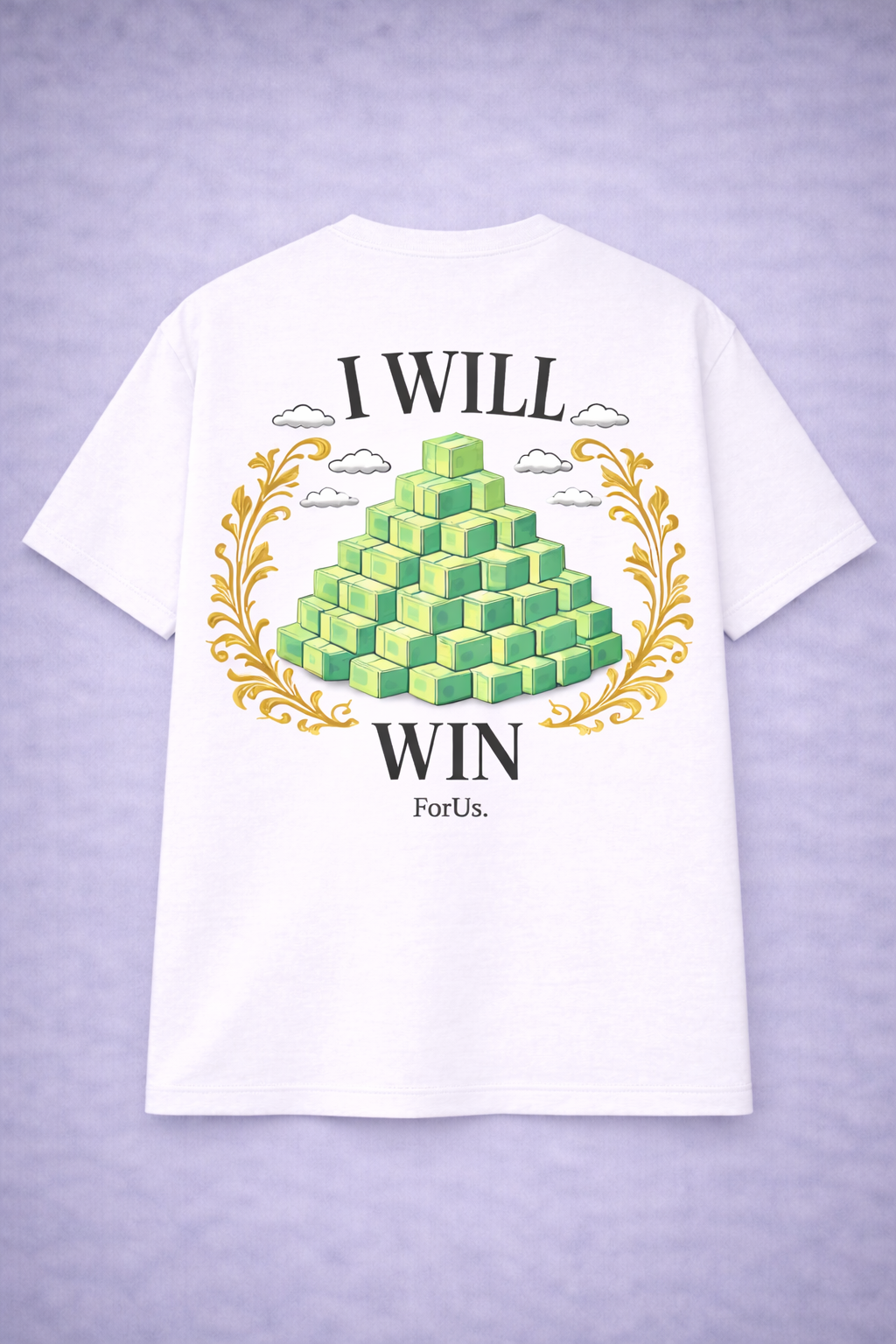 Unisexe - I WILL WIN White T-Shirt